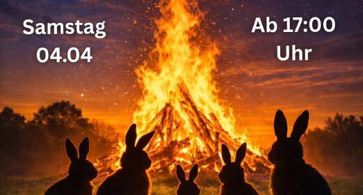 Osterfeuer 2026 am Samstag, dem 4. April, ab 17 Uhr, Feuerwehrhaus Wittenborn